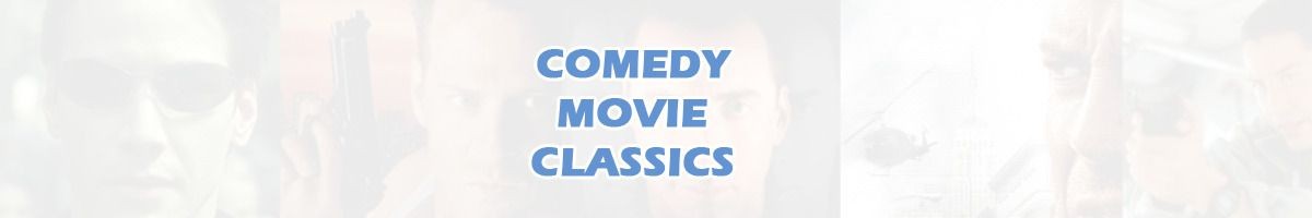 Comedy Movie Classics 