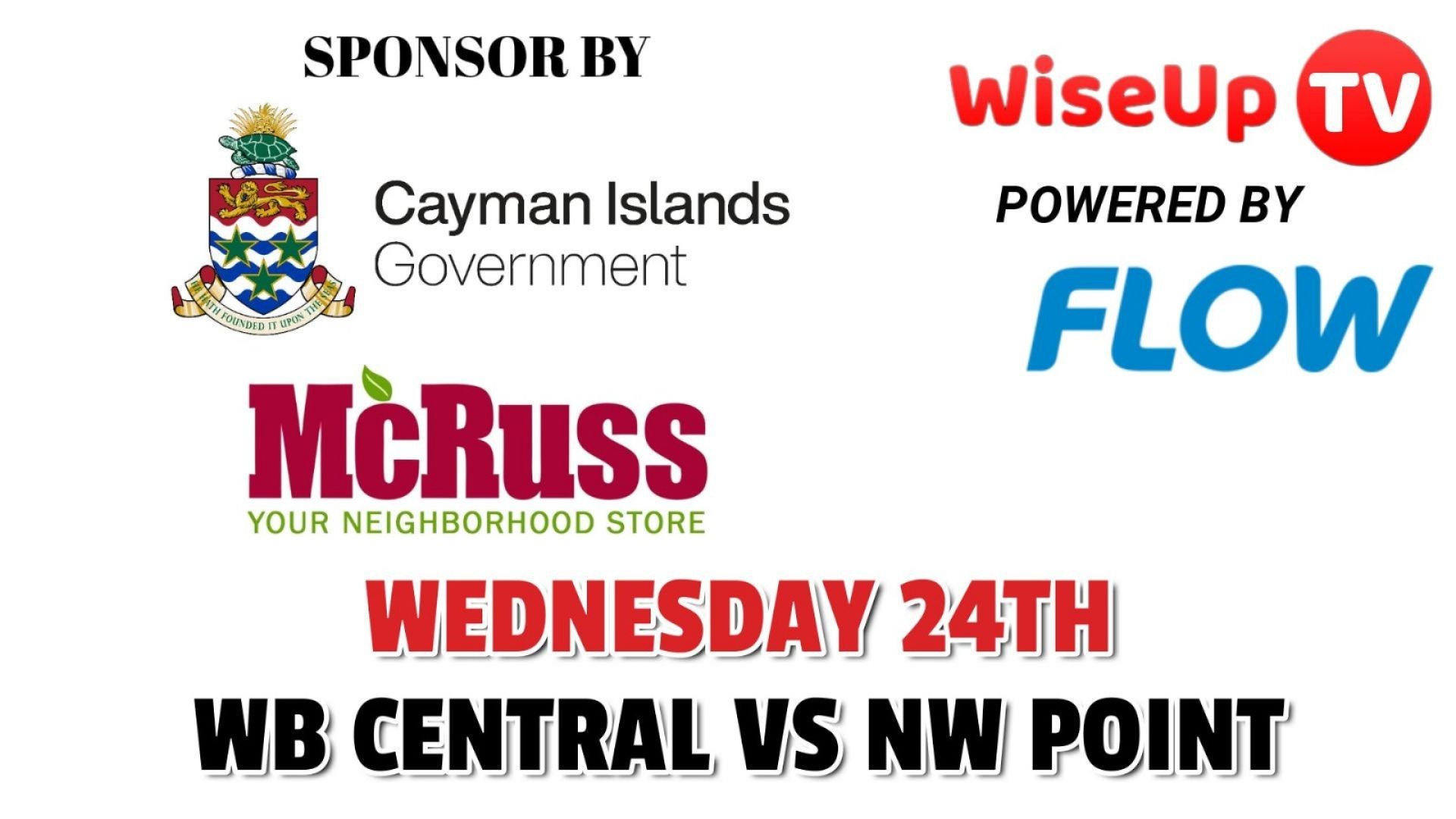 WB Central VS NW Point Wednesday 24th 2025